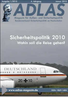 ADLAS-Magazin für Außen-und Sicherheitspolitik mit Gastkommentar von Michael Rühle vom Nato-Generalsekretariat Bild: ADLAS-Magazin für Außen-und Sicherheitspolitik mit Gastkommentar von Michael Rühle vom Nato-Generalsekretariat