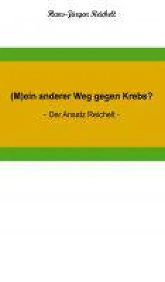 Bild: (M)ein anderer Weg gegen Krebs? - Ratgeber für Menschen mit Bauchspeicheldrüsenkrebs