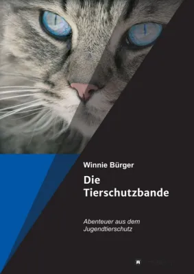 Bild: Die Tierschutzbande - Abenteuer aus dem Jugendtierschutz