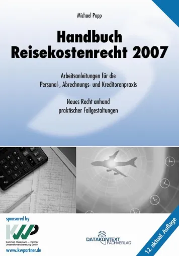 Handbuch Reisekostenrecht 2007 Bild: Handbuch Reisekostenrecht 2007