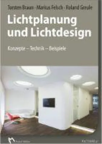 Bild: Fachbuch-Neuerscheinung: Lichtplanung und Lichtdesign