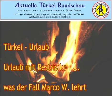 Bild: Aktuelle Türkei: Urlaub in der Türkei, Urlaub mit Restrisiko - was der Fall Marco W. lehrt