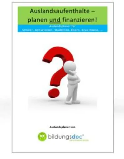 Bild: Bildungsaufenthalte im Ausland – planen, finanzieren, verwirklichen