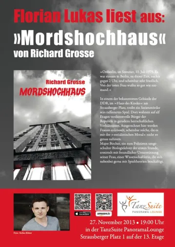 „Weissensee“ - Star Florian Lukas liest aus „Mordshochhaus“, einem Krimi von Richard Grosse Bild: „Weissensee“ - Star Florian Lukas liest aus „Mordshochhaus“, einem Krimi von Richard Grosse