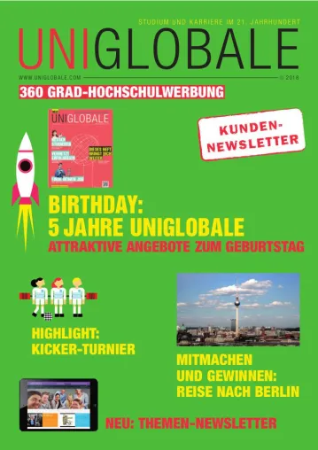 5 Jahre mitten im Studentenleben: Bundesweites Hochschulmagazin UNIGLOBALE feiert Geburtstag Bild: 5 Jahre mitten im Studentenleben: Bundesweites Hochschulmagazin UNIGLOBALE feiert Geburtstag