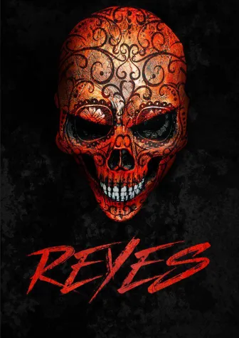 Bild: Reyes – Poster und Trailer Release