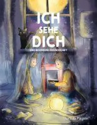 Bild: Ich sehe Dich - Eine besondere Freundschaft - Spirituelles Kinderbuch