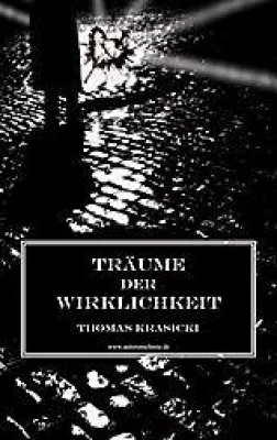 Bild: Thomas Krasicki veröffentlicht Biografie "Träume der Wirklichkeit"