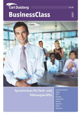 Bild: Fremdsprachen: Das Plus im globalen Geschäft - Jetzt erschienen: Sprachreisenprogramm BusinessClass 2007 für Fach- und Führungskräfte