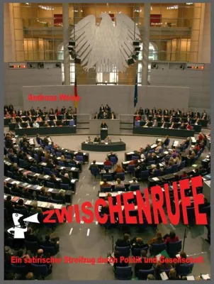 Bild: Buchpräsentation - Zwischenrufe - ein satirischer Streifzug durch Politik und Gesellschaft