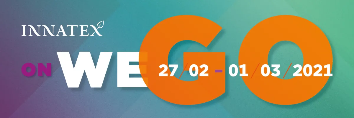 ON WE GO lautet das Motto der 48. INNATEX Internationale Fachmesse für nachhaltige Textilien