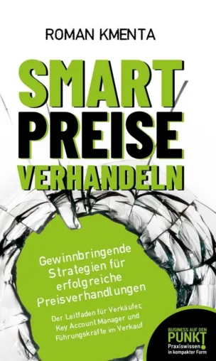Bild: Smart Preise verhandeln - Gewinnbringende Strategien für erfolgreiche Preisverhandlungen