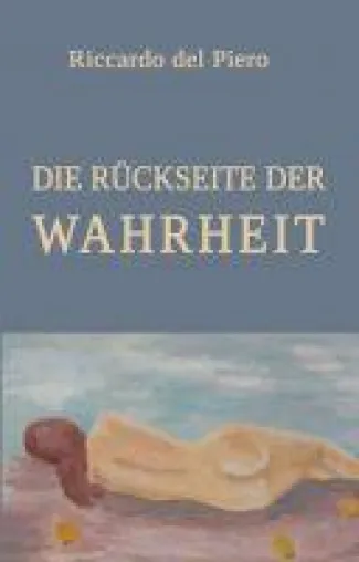 Bild: Die Rückseite der Wahrheit - Liebe im Spital