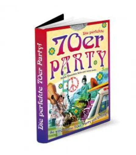 Ist eine perfekte 70er Party so einfach? Bild: Ist eine perfekte 70er Party so einfach?