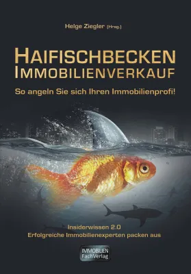 Bild: Neuveröffentlichung Buch: "HAIFISCHBECKEN IMMOBILIENVERKAUF"