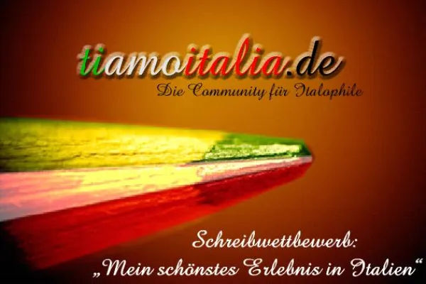 Bild: Wettbewerb: Mein schönstes Erlebnis in Italien
