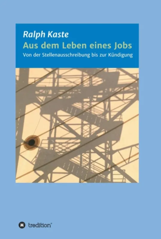 Ratgeber - Aus dem Leben eines Jobs