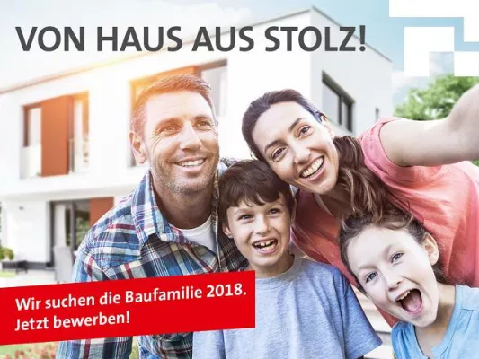 Bild: Deutsche Bauwelten sucht die Baufamilie des Jahres 2018!