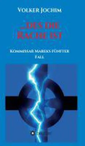 ...des die Rache ist - Spannender Krimi über einen erschlagenen Pfarrer Bild: ...des die Rache ist - Spannender Krimi über einen erschlagenen Pfarrer