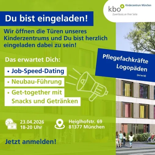 Bild: Recruiting-Event für Pflegekräfte und Logopäden im kbo-Kinderzentrum München am 23. April 2026