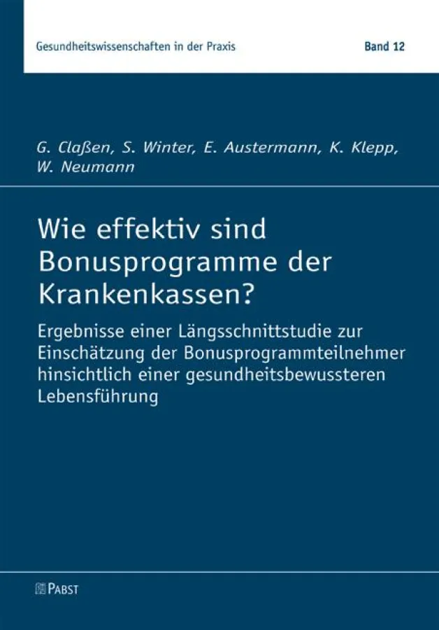 G. Claßen et al.: Wie effektiv sind Bonusprogramme der Krankenkassen?