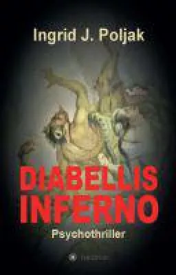 Bild: Diabellis Inferno - ein nervenaufreibender Psycho-Thriller