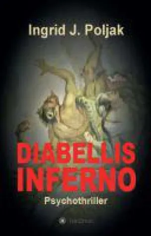 Bild: Diabellis Inferno - ein nervenaufreibender Psycho-Thriller