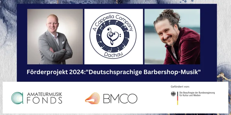 A Cappella Company fördert deutschsprachige Barbershop-Musik und erhält Förderung aus dem Amateurmusikfonds Bild: A Cappella Company fördert deutschsprachige Barbershop-Musik und erhält Förderung aus dem Amateurmusikfonds