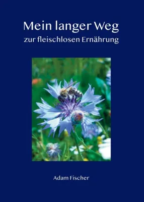 Bild: Mein langer Weg zur fleischlosen Ernährung - Woher der schlimme Umgang mit Tieren kommt
