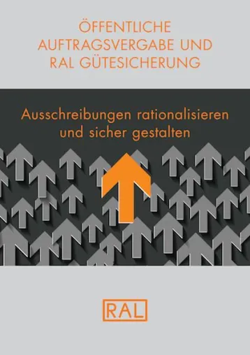 Weniger Ausschreibungsaufwand mit RAL Gütezeichen - Neue Informationsbroschüre für Vergabestellen Bild: Weniger Ausschreibungsaufwand mit RAL Gütezeichen - Neue Informationsbroschüre für Vergabestellen