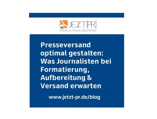 Bild: Presseversand optimal gestalten: Was Journalisten bei Formatierung, Aufbereitung & Versand erwarten