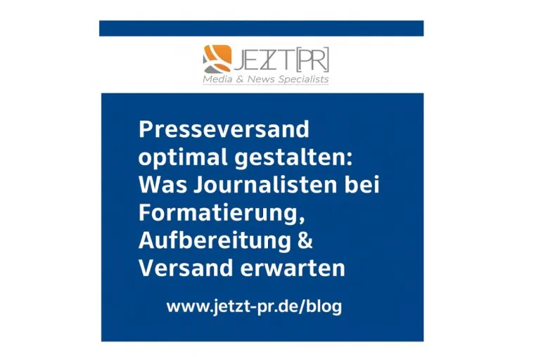 Bild: Presseversand optimal gestalten: Was Journalisten bei Formatierung, Aufbereitung & Versand erwarten