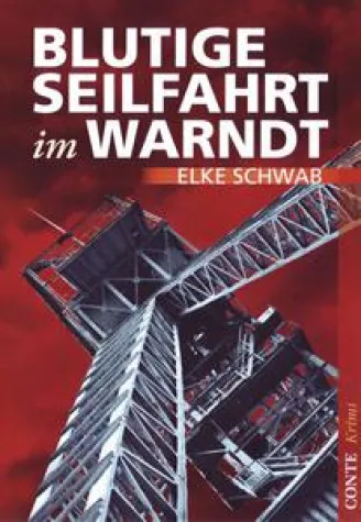 Bild: Blutige Seilfahrt im Warndt