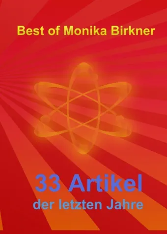 Bild: „Best of Monika Birkner“ für 2011 neu erschienen – kostenloses E-Book