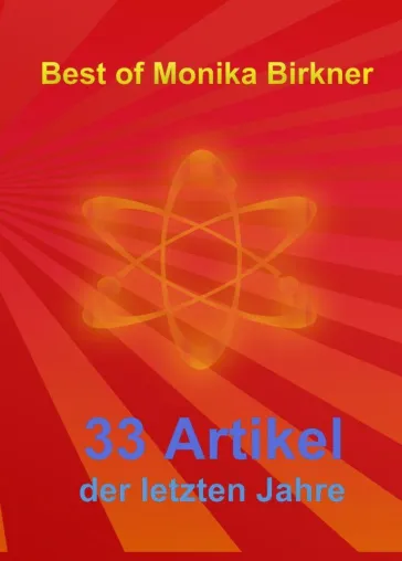Bild: „Best of Monika Birkner“ für 2011 neu erschienen – kostenloses E-Book