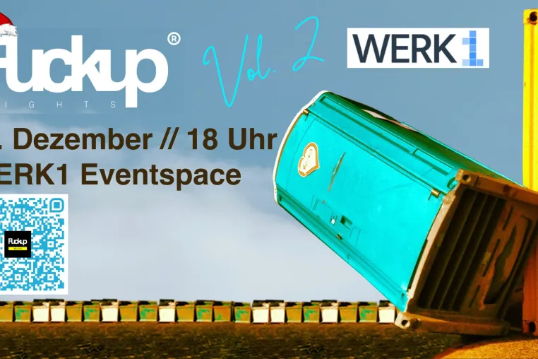 Bild: F*ckupNightsMunich Vol.2 am 12.Dezember // 18 Uhr // WERK1