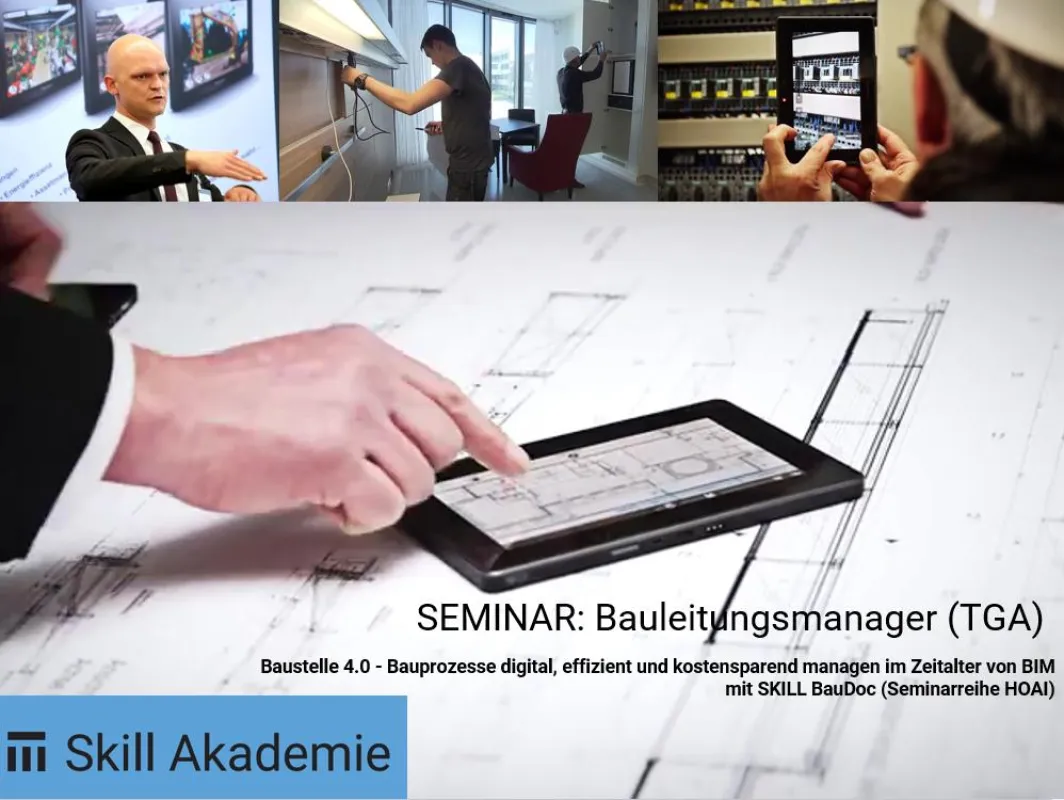 25. November 2016 | Bau-Digitalisierung heute: Seminar Bauleitungsmanager (TGA)