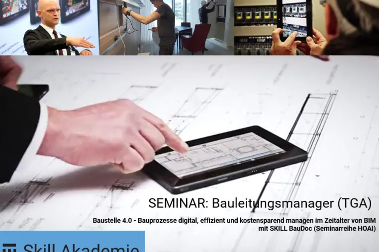 Bild: SKILL Software SEMINAR: Bauleitungsmanager (TGA)