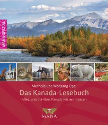Bild: Das neue Kanada-Lesebuch vom MANA-Verlag und Autoren Treffen auf der Leipziger Buchmesse