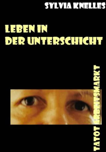Neuerscheinung - "Leben in der Unterschicht" wird auf der Frankfurter Buchmesse vorgestellt Bild: Neuerscheinung - "Leben in der Unterschicht" wird auf der Frankfurter Buchmesse vorgestellt