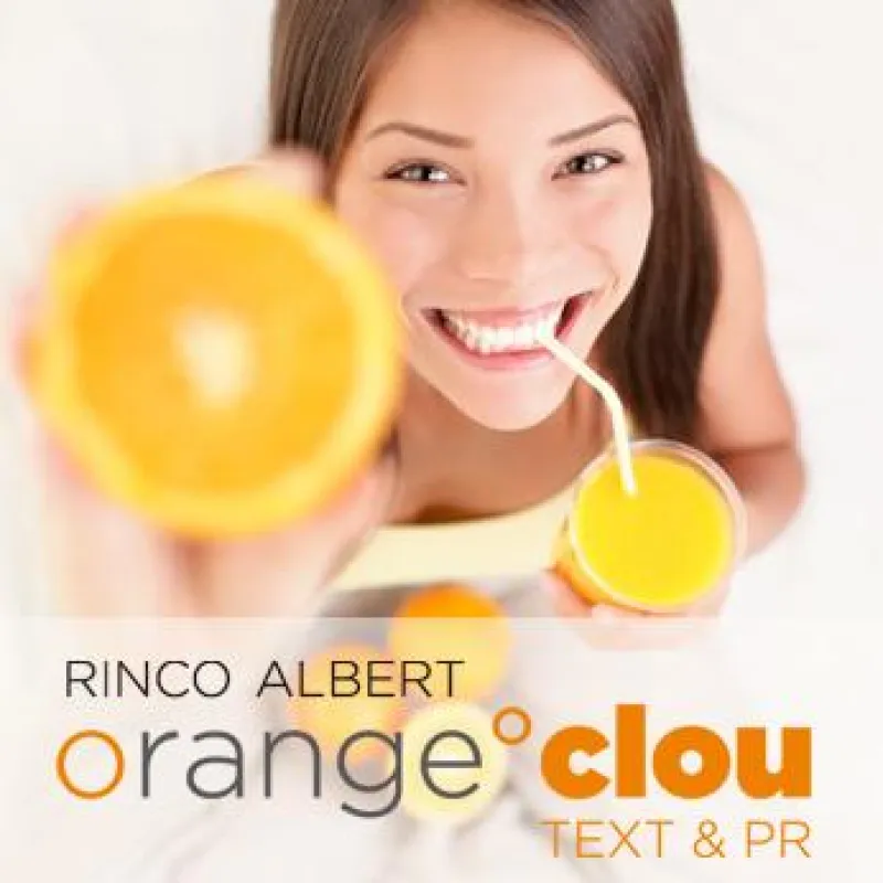 Frische Vitamine für Werbetexter und PR-Arbeit mit orange°clou.