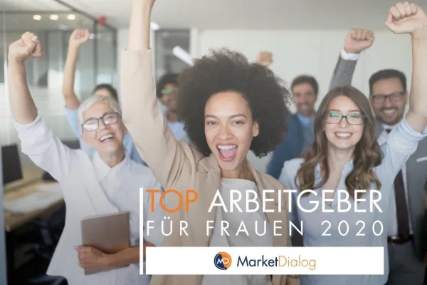 Bild: MarketDialog unter den besten Arbeitgebern für Frauen