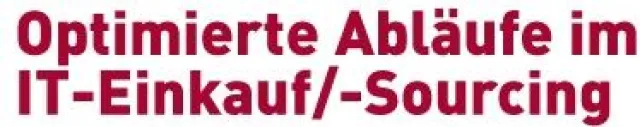 Bild: Optimierte Abläufe für IT-Einkauf & IT-Sourcing