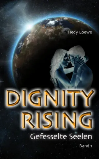 Bild: Dignity Rising – Gefesselte Seelen