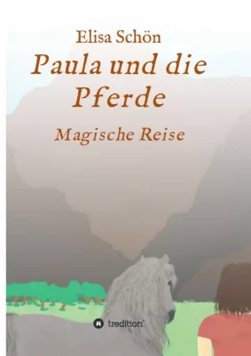 Paula und die Pferde - Magisches Pferde-Abenteuer Bild: Paula und die Pferde - Magisches Pferde-Abenteuer