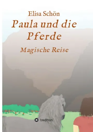Bild: Paula und die Pferde - Magisches Pferde-Abenteuer