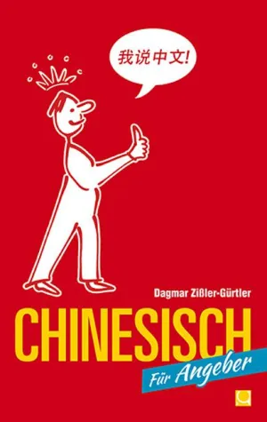 Bild: Neues Sprachkonzept bietet leichten Zugang zur chinesischen Sprache