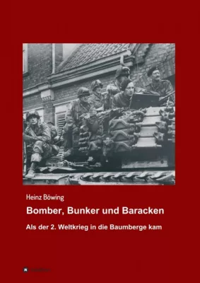 Bild: Bomber, Bunker und Baracken - Dramatische, historische Geschichten