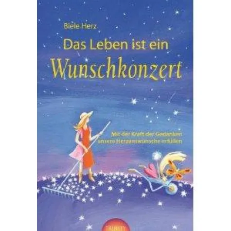 Bild: Das Leben ist ein Wunschkonzert