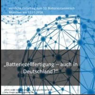Bild: 10. Batteriestammtisch „Batteriezellfertigung – auch in Deutschland?“